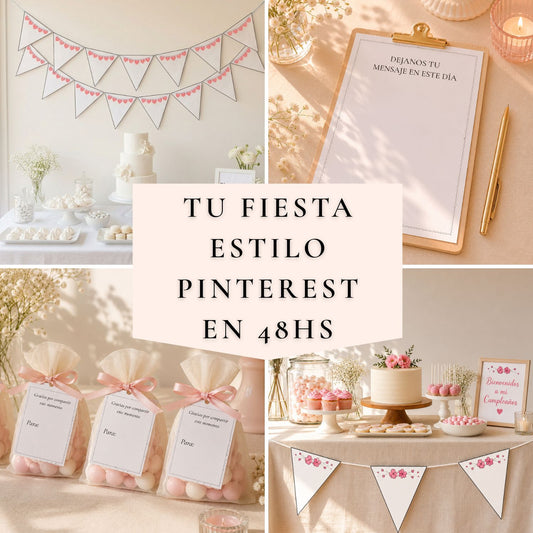 Tu Fiesta Estilo Pinterest en 48hs